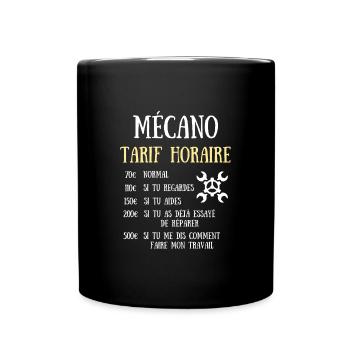 mécano tarif horaire humour mécanicien mécanique - Mug uni - noir - Devant