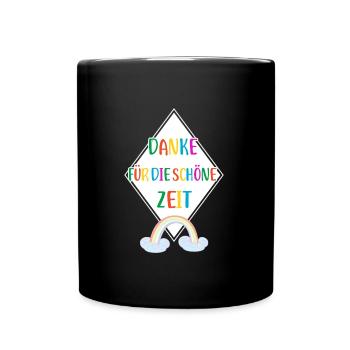 Danke für die schöne Zeit Lehrerin Erzieherin - Tasse einfarbig - Schwarz - Vorne
