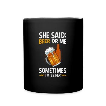 Männer Bier Spruch Bier oder Frau Biertrinker - Tasse einfarbig - Schwarz - Vorne