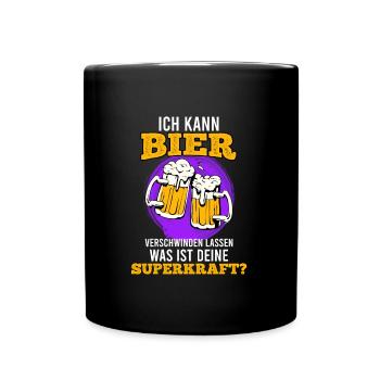 Bier verschwinden lassen Superpower - Tasse einfarbig - Schwarz - Vorne