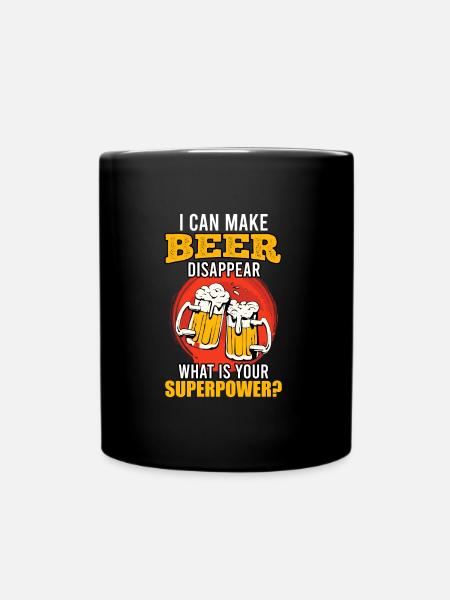Bier verschwinden lassen Superpower - Tasse einfarbig - Schwarz