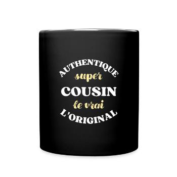authentique super cousin humour personnalisé drole - Mug uni - noir - Devant
