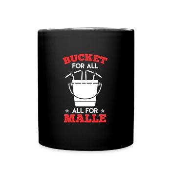 Bucket for Malle all for Malle Malle Crew - Full Colour Mug - black - Front