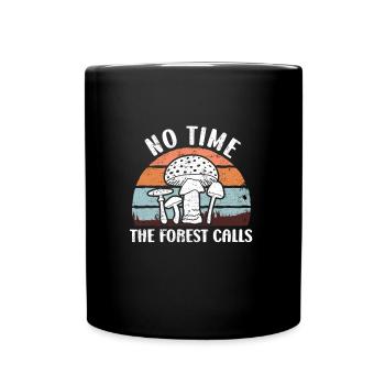 Pas de temps que la forêt appelle cueilleur de champignons vintage - Mug uni - noir - Devant