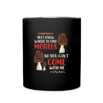 Ich kenne die besten Morchel Plätze - Tasse einfarbig - Schwarz - Vorne
