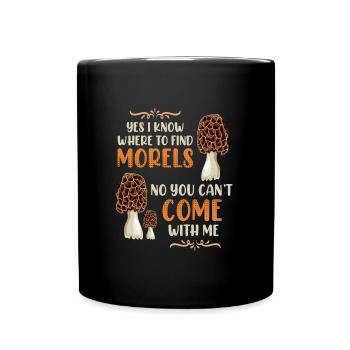 Ich kenne die besten Morchel Plätze - Tasse einfarbig - Schwarz - Vorne