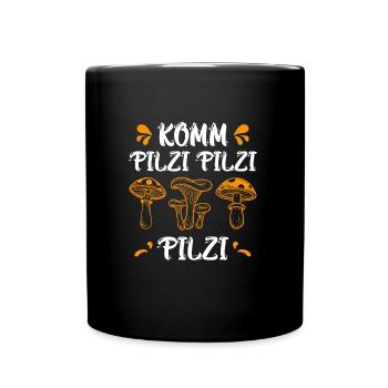 Come Mushroom Mushroom Mushroom Mushroom Picker - Full Colour Mug - black - Front