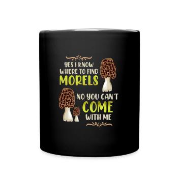 Ich kenne die besten Morchel Plätze - Tasse einfarbig - Schwarz - Vorne