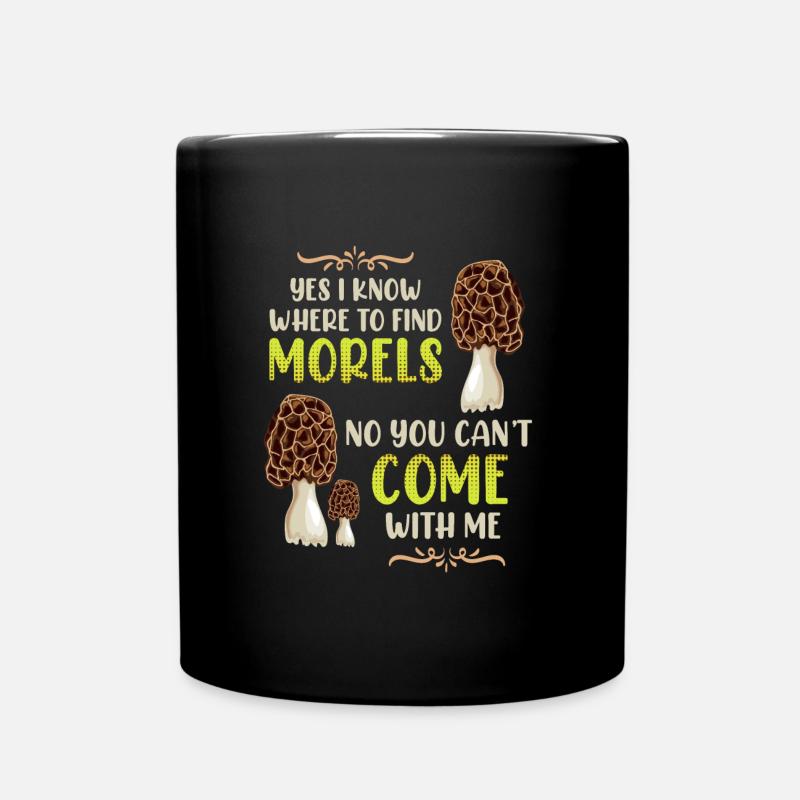Ich kenne die besten Morchel Plätze - Tasse einfarbig - Schwarz