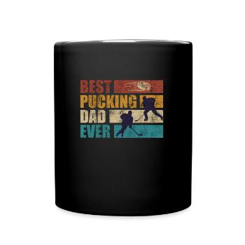 Best Pucking Dad Ever Eishockey Papa - Tasse einfarbig - Schwarz - Vorne