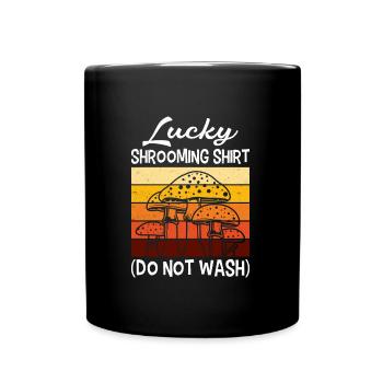 La chemise chanceuse ne lave pas les champignons cueilleurs de champignons - Mug uni - noir - Devant
