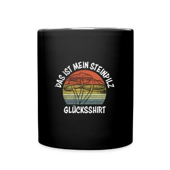 Glücksshirt Steinpilz Sammler Pilzsammer - Tasse einfarbig - Schwarz - Vorne