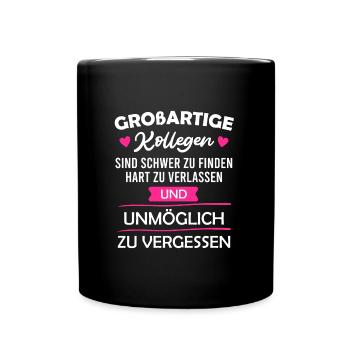 Kollege Abschied Jobwechsel Arbeitswechsel - Tasse einfarbig - Schwarz - Vorne