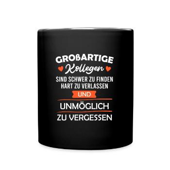 Kollege Abschied Jobwechsel Arbeitswechsel - Tasse einfarbig - Schwarz - Vorne