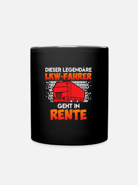 LKW-Fahrer Rente Truck Rentner - Tasse einfarbig - Schwarz