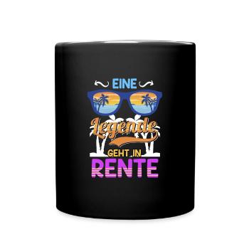 Renteneintritt eine Legende geht in Rente - Tasse einfarbig - Schwarz - Vorne