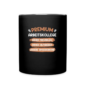 Premium Arbeitskollege bester Kollege - Tasse einfarbig - Schwarz - Vorne