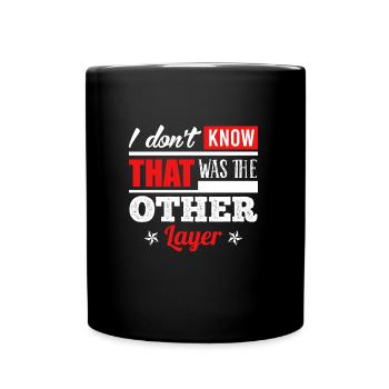 No idea was the other shift work - Full Colour Mug - black - Front