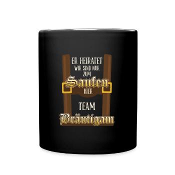 Team Brätutigam er heiratet wir saufen - Tasse einfarbig - Schwarz - Vorne