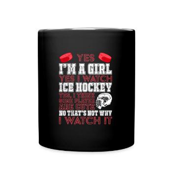 I am a girl and I watch ice hockey - Full Colour Mug - black - Front