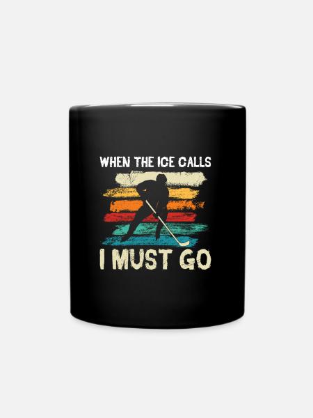 Joueur de hockey sur glace Quand la glace appelle, je dois y aller - Mug uni - noir