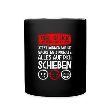 Viel Glück neuer Job Kollege Jobwechsel - Tasse einfarbig - Schwarz - Vorne