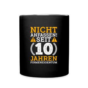 10 Arbeitsjahre Dienstjubiläum 10 Jahre Arbeit - Tasse einfarbig - Schwarz - Vorne