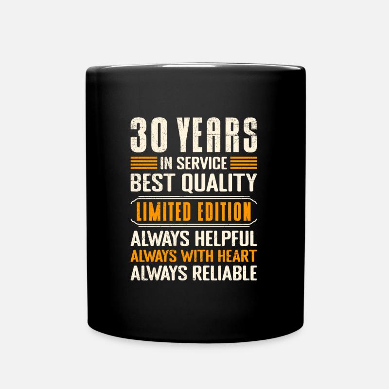 30 Jahre Dienstjubiläum 30 Jahre Arbeit - Tasse einfarbig - Schwarz