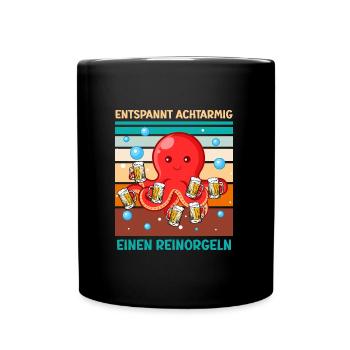 Entspannt achtarmig einen reinorgeln Bier - Tasse einfarbig - Schwarz - Vorne
