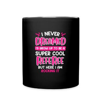 Super cool Arbitre Arbitre Dames - Mug uni - noir - Devant