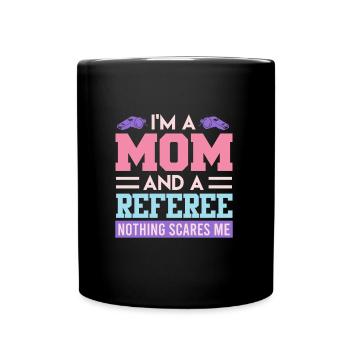 Maman et arbitre - Mug uni - noir - Devant