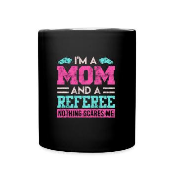 Maman et arbitre - Mug uni - noir - Devant