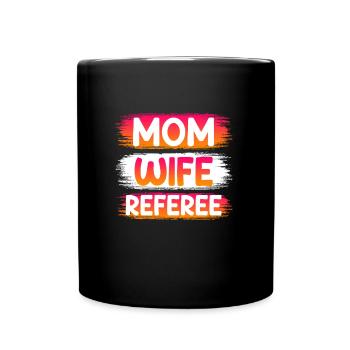 Maman Épouse Arbitre Mère Femme Arbitre - Mug uni - noir - Devant