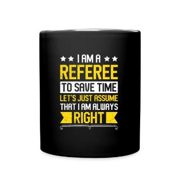 L’arbitre a toujours raison Le verdict de Shiri - Mug uni - noir - Devant