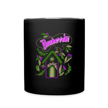 Bauherrin Eigenheim Damen - Tasse einfarbig - Schwarz - Vorne