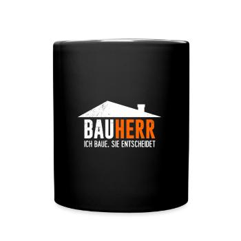 Richtfest Eigenheim Bauherr - Tasse einfarbig - Schwarz - Vorne