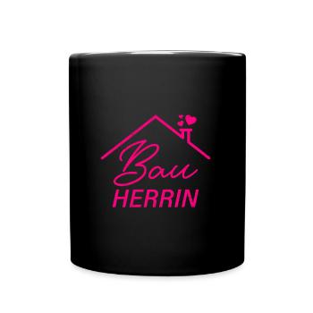 Bauherrin Eigenheim Richtfest Bauherrin - Tasse einfarbig - Schwarz - Vorne
