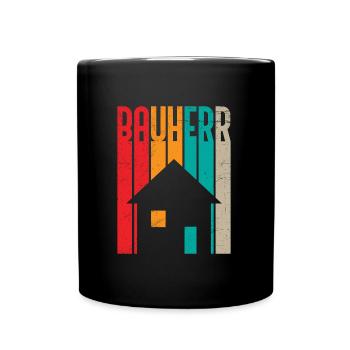 Richtfest Eigenheim Bauherr - Tasse einfarbig - Schwarz - Vorne