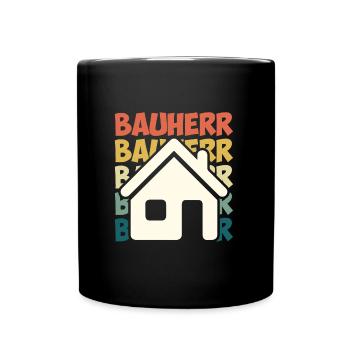 Vintage Bauherr Bauherrin Eigenheim - Tasse einfarbig - Schwarz - Vorne