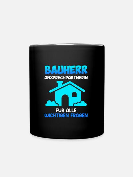 Bauherr Eigenheim - Tasse einfarbig - Schwarz