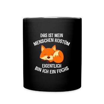 Das ist mein Menschen Kostüm ich bin ein Fuchs - Tasse einfarbig - Schwarz - Vorne