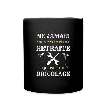 retraite bricolage homme humour bricoleur cadeau - Mug uni - noir - Devant