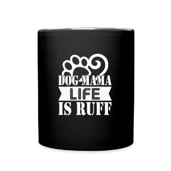 Dog mom Life is shaggy - Full Colour Mug - black - Front