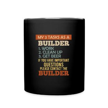 3 Tâches en tant que constructeur de sa propre maison - Mug uni - noir - Devant