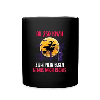 Tempolimit für Besen Hexe Halloween - Tasse einfarbig - Schwarz - Vorne
