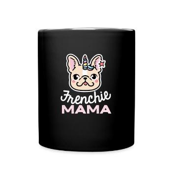 Frenchie Mama Unicorn Hund Geschenk Französische B - Tasse einfarbig - Schwarz - Vorne