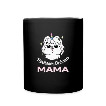 Malteser Unicorn Mama Hund Geschenk Malteser - Tasse einfarbig - Schwarz - Vorne