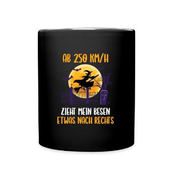 Tempolimit für Besen Hexe Halloween - Tasse einfarbig - Schwarz - Vorne