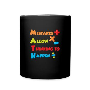 Mistakes allow Thinking to happen Mathematics - Full Colour Mug - black - Front