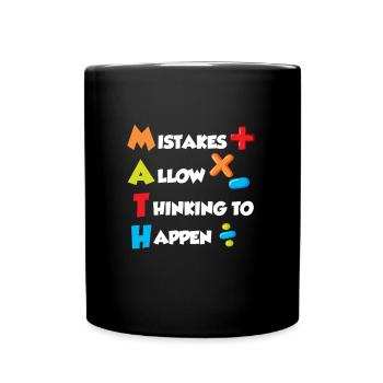 Mistakes allow Thinking to happen Mathematics - Full Colour Mug - black - Front